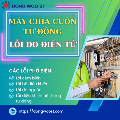 Lỗi do điện tử của máy chia cuộn tự động