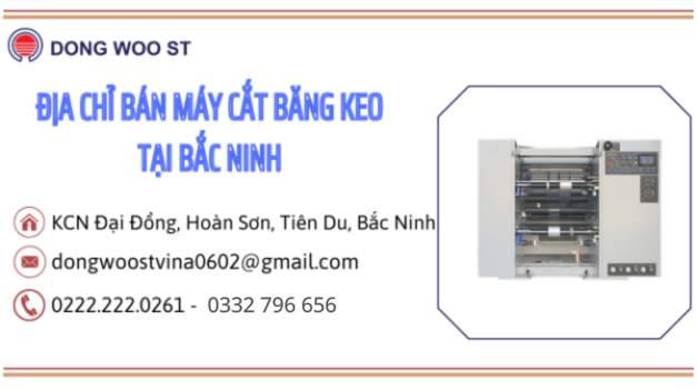 Địa chỉ bán máy cắt băng keo tại Bắc Ninh