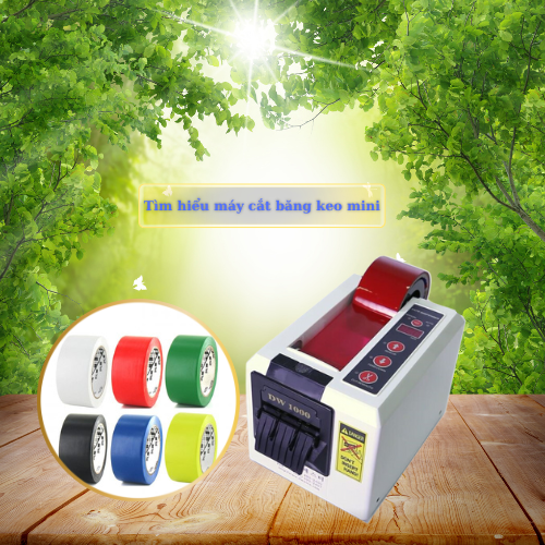 Tìm hiểu về máy cắt băng keo mini